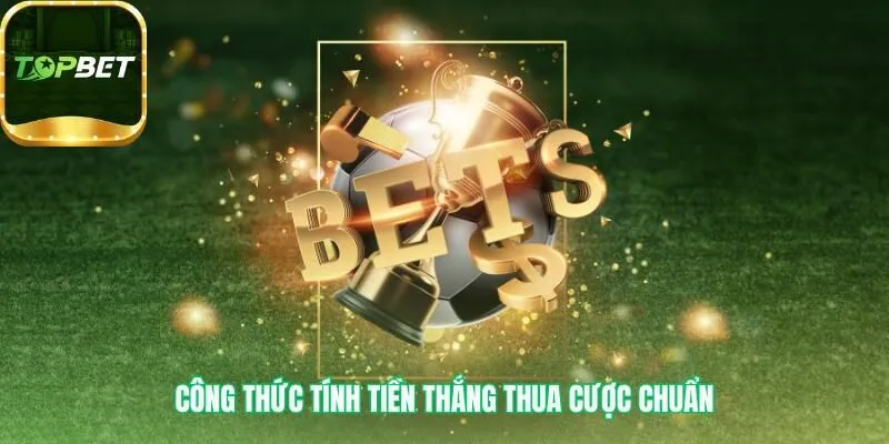 Cách đọc kèo bóng đá ứng dụng công thức tính tiền