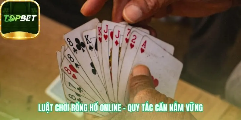 Luật chơi Rồng Hổ online chỉ dựa vào giá trị lá bài từ A đến K