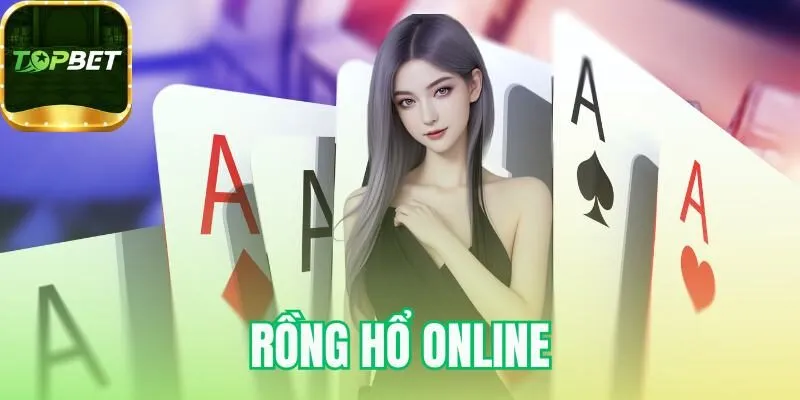 Rồng Hổ online